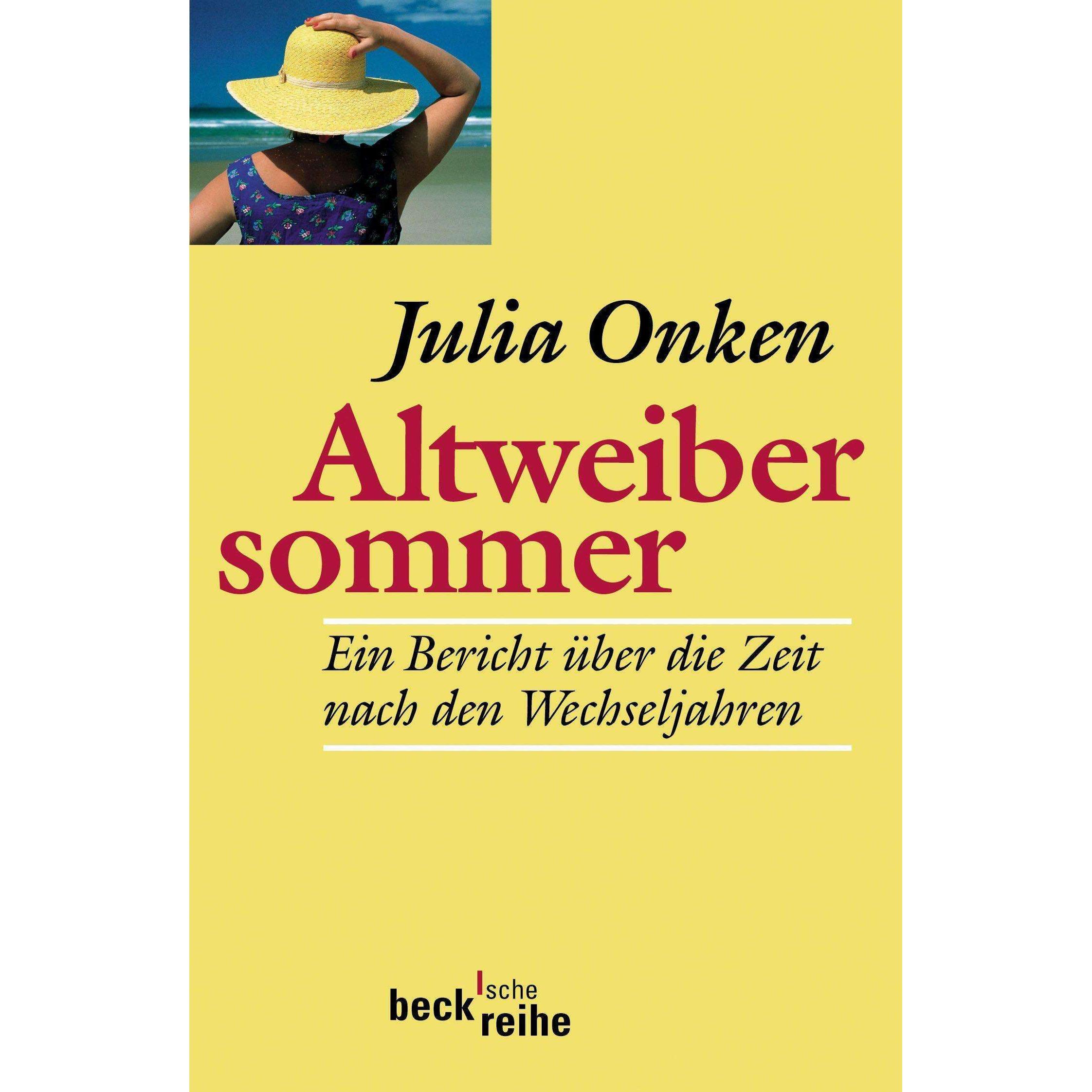 Altweibersommer, Fachbücher von Julia Onken