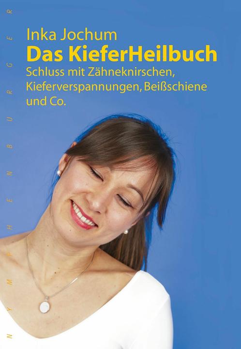 Produktbild Das KieferHeilbuch (Deutsch, Inka Jochum, 2015)