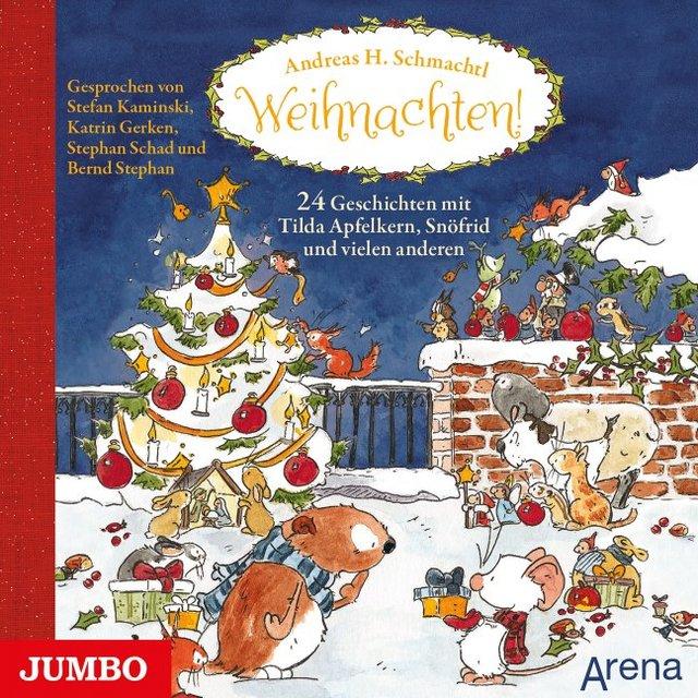 Produktbild Weihnachten! 24 Geschichten mit Tilda Apfelkern, Snöfrid und vielen anderen (Andreas H. Schmachtl, Deutsch)