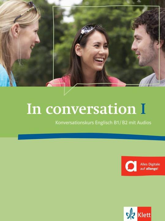 Produktbild Conversation course English B1/B2 In conversation (Englisch, Peter Lewis-Jones, 2009)