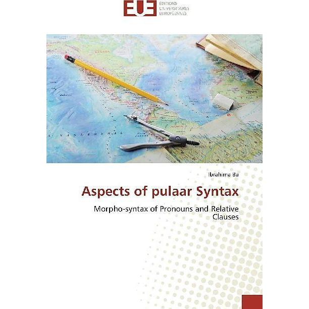 Aspects of pulaar Syntax, Fachbücher von Ibrahima Ba