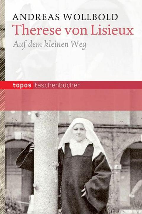 Produktbild Therese von Lisieux (Deutsch, Andreas Wollbold, 2012)