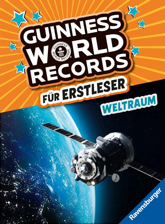 Ravensburger Guinness World Records für Erstleser - Weltraum (Rekordebuch zum Lesenlernen) (Deutsch, 2024)