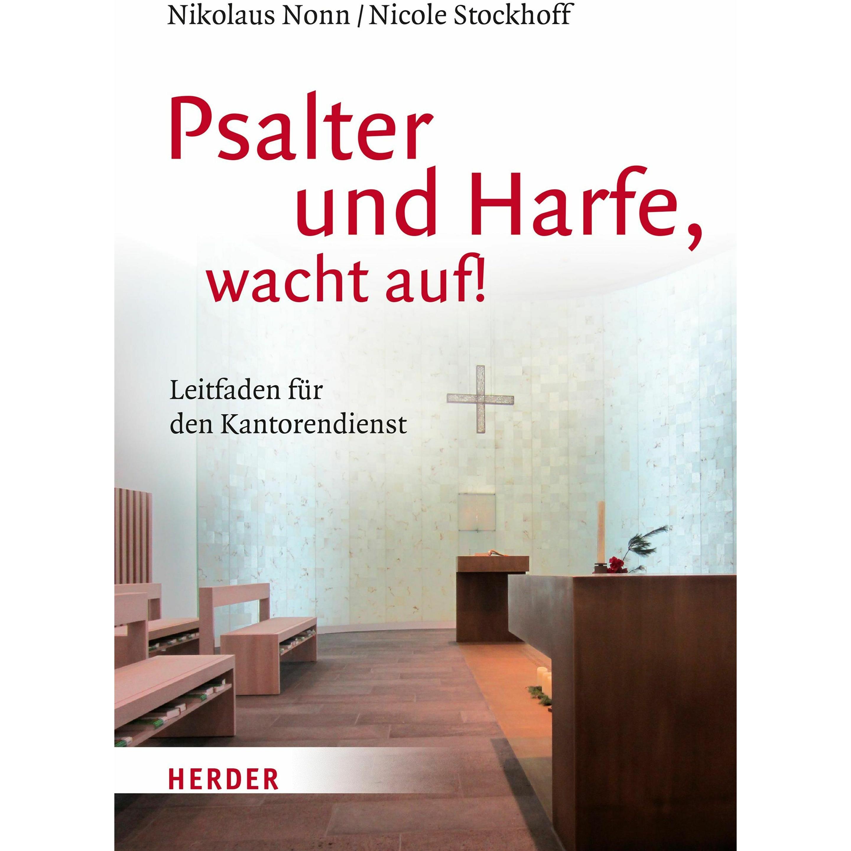 Psalter und Harfe, wacht auf!, Fachbücher von Nicole Stockhoff, Nikolaus Nonn