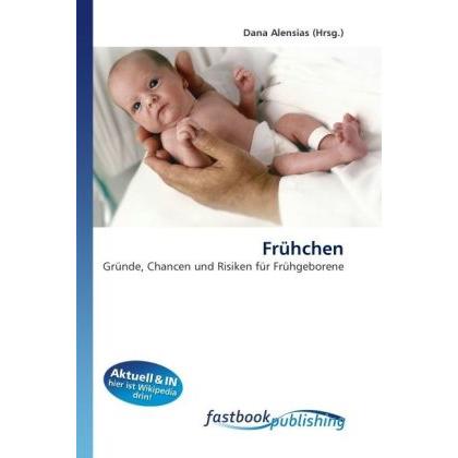 Frühchen, Fachbücher von Dana Alensias
