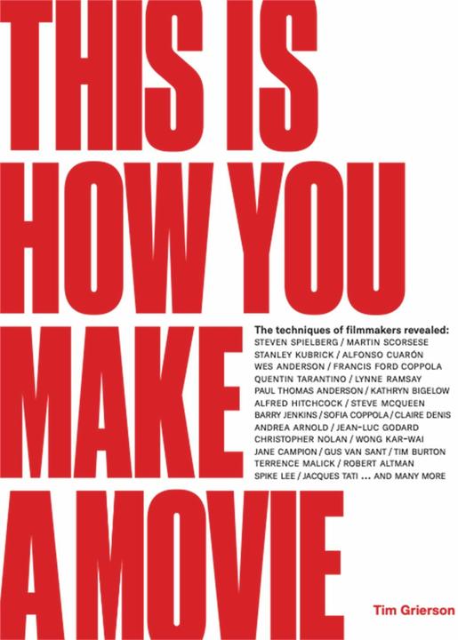 Produktbild This Is How You Make a Movie (Englisch, Tim Grierson, 2021)