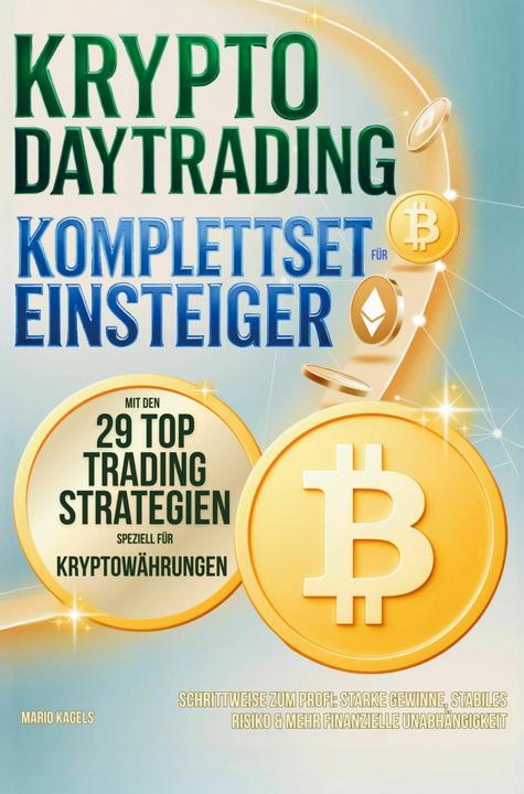 Krypto Daytrading Komplettset für Einsteiger mit den 29 Top Handelsstrategien speziell für