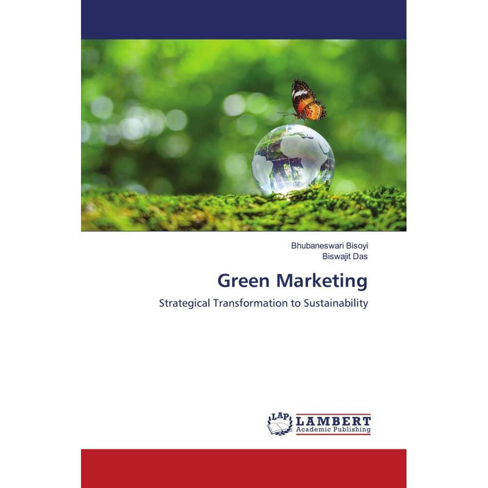 Green Marketing, Fachbücher von Biswajit Das, Bhubaneswari Bisoyi
