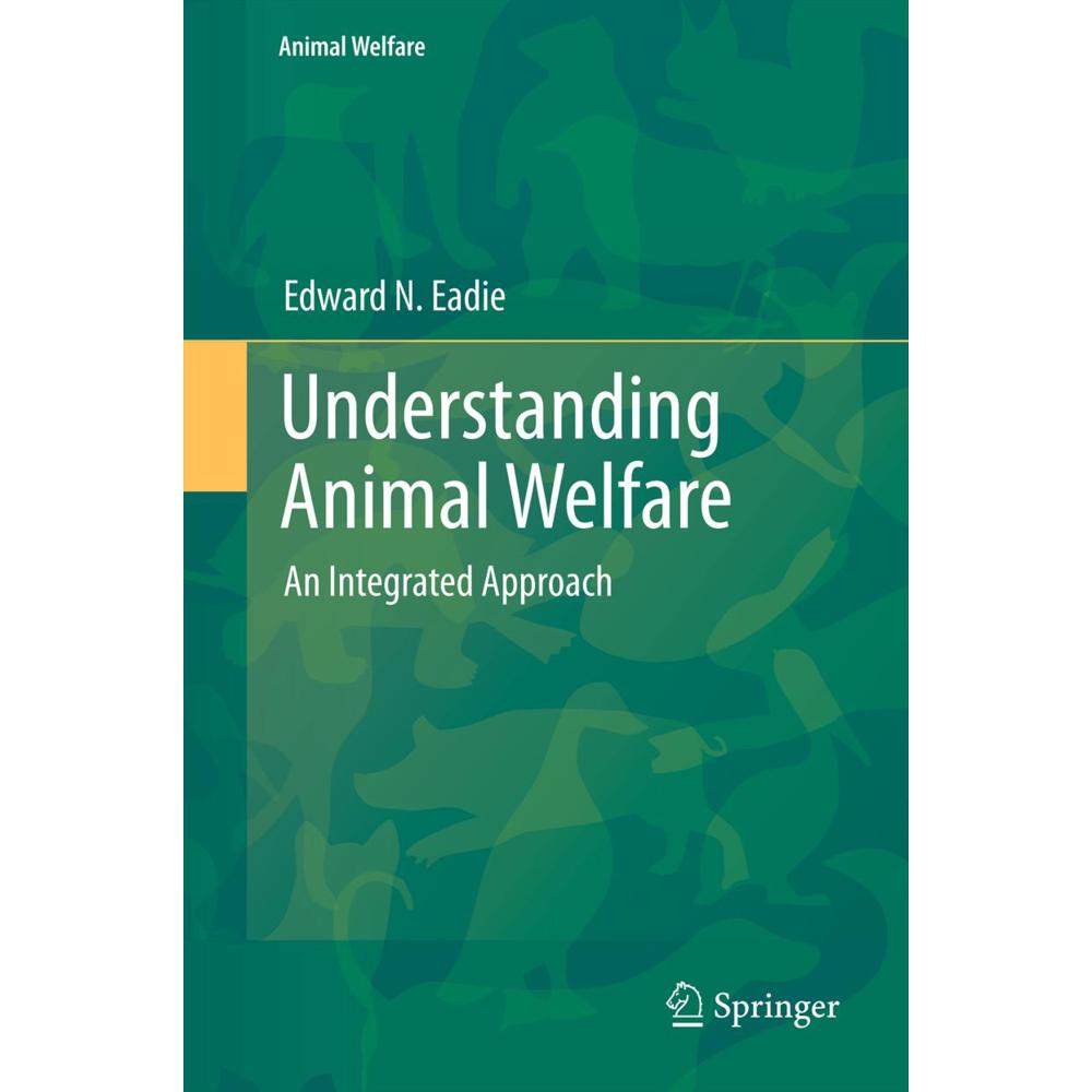 Understanding Animal Welfare, Fachbücher von Edward N. Eadie