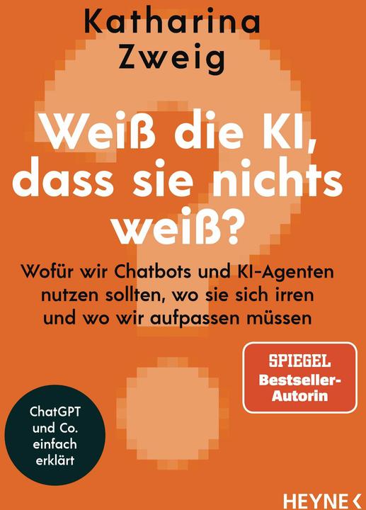 Weiss die KI, dass sie nichts weiss? (Deutsch, Katharina Zweig, 2025)