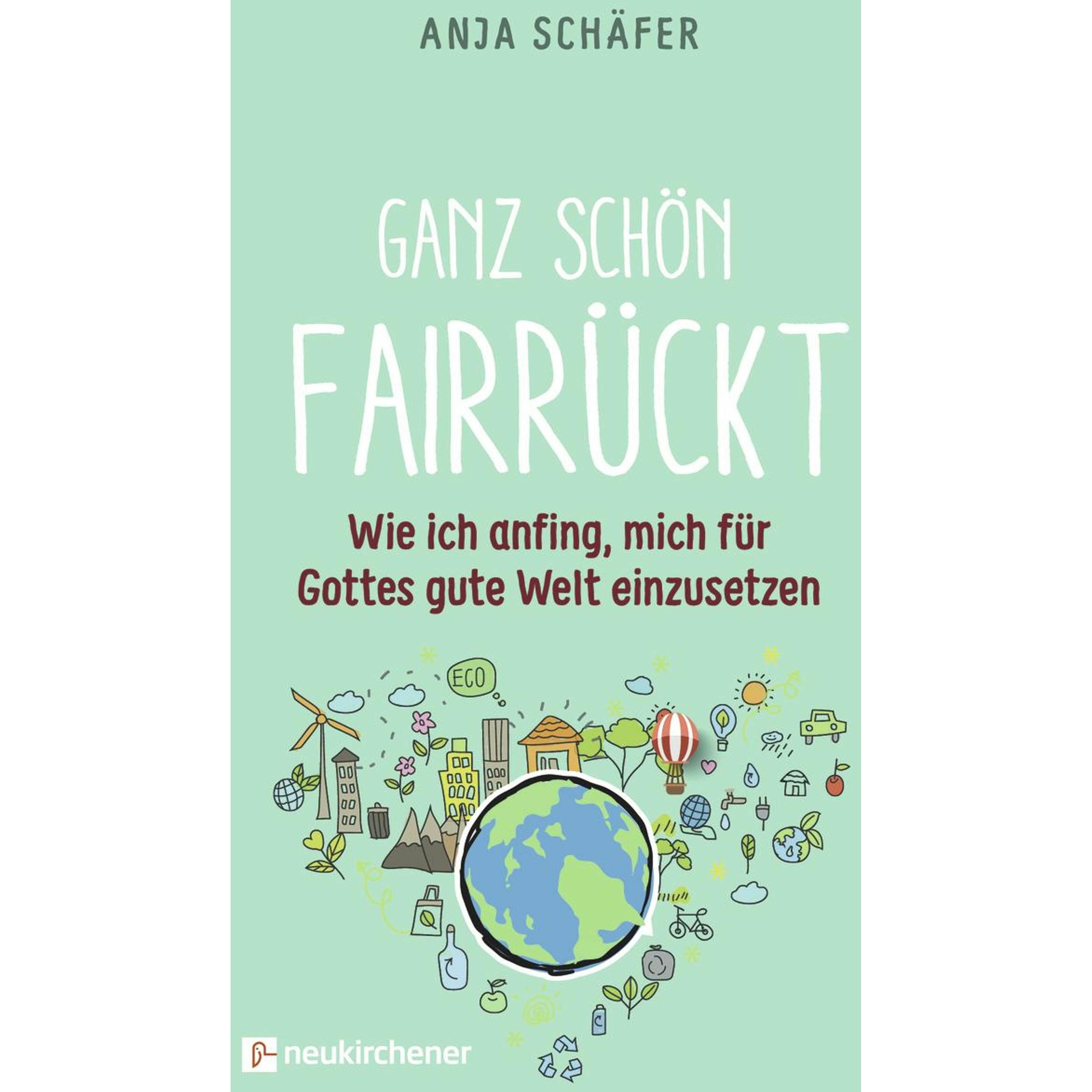 Ganz schön fairrückt, Fachbücher von Anja Schäfer