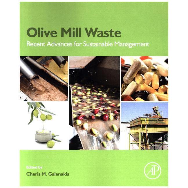 Galanakis:Olive Mill Waste, Fachbücher von Charis M. Galanakis