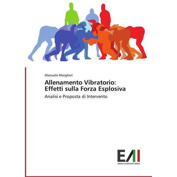Allenamento Vibratorio: Effetti sulla Forza Esplosiva, Ratgeber