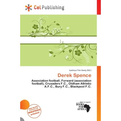 Derek Spence, Ratgeber