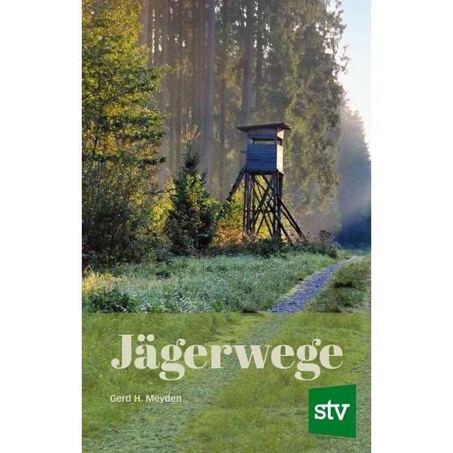 Thumbnail - Jägerwege, Ratgeber von Gerd H. Meyden