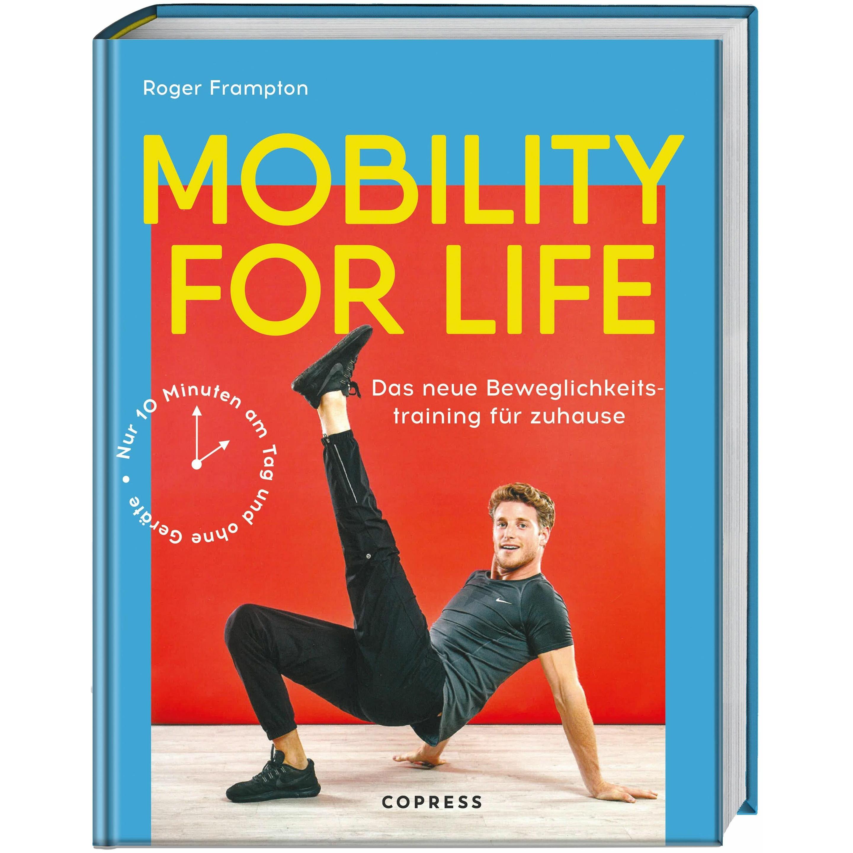 Mobility for life, Ratgeber von Roger Frampton