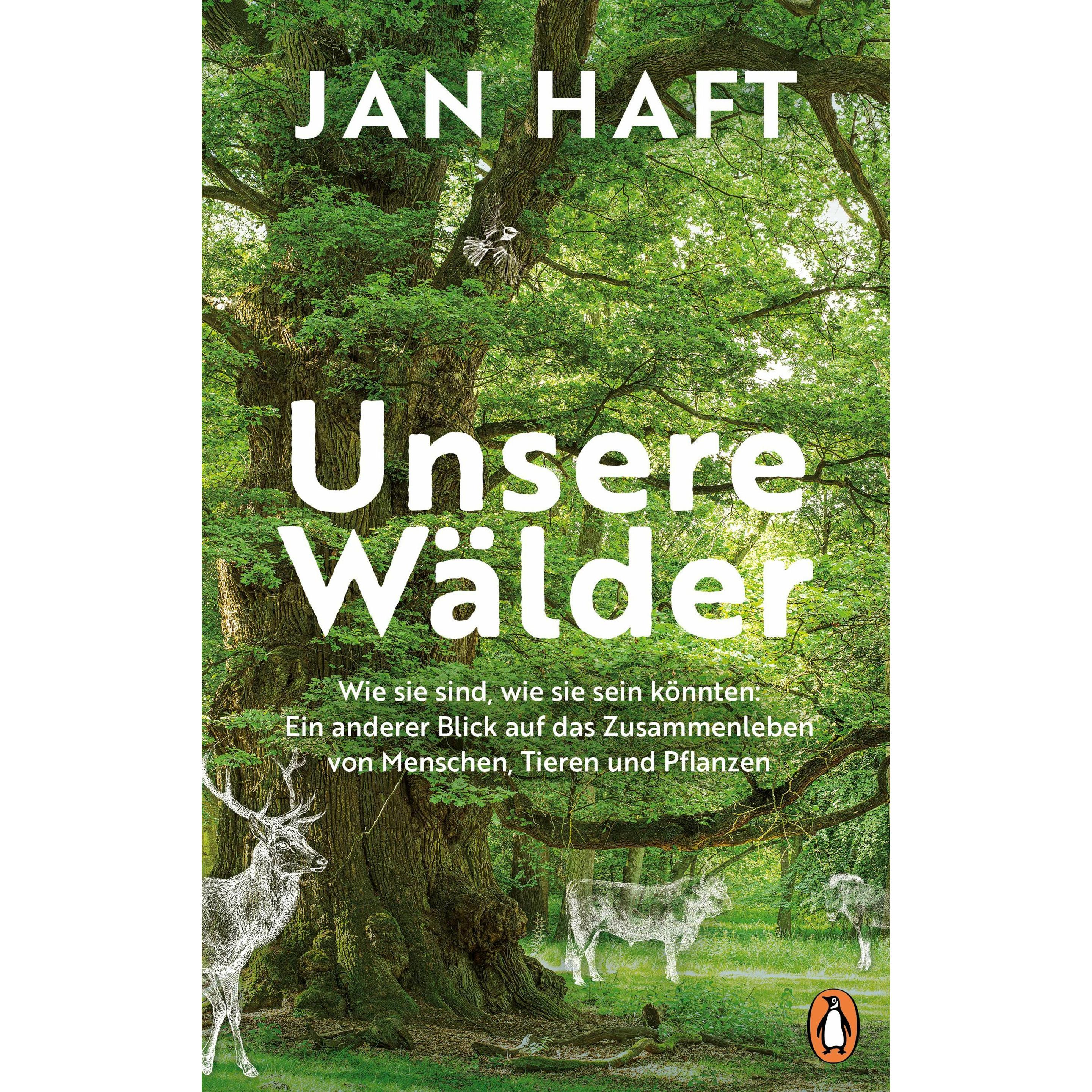 Unsere Wälder, Sachbücher von Jan Haft