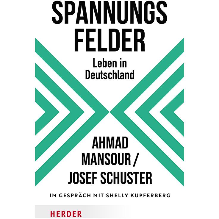 Mansour:Spannungsfelder, Fachbücher von Shelly Kupferberg, Ahmad Mansour, Josef Schuster
