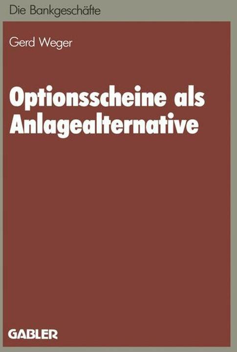 Produktbild Optionsscheine als Anlagealternative (Deutsch, Gerd Weger, 1985)