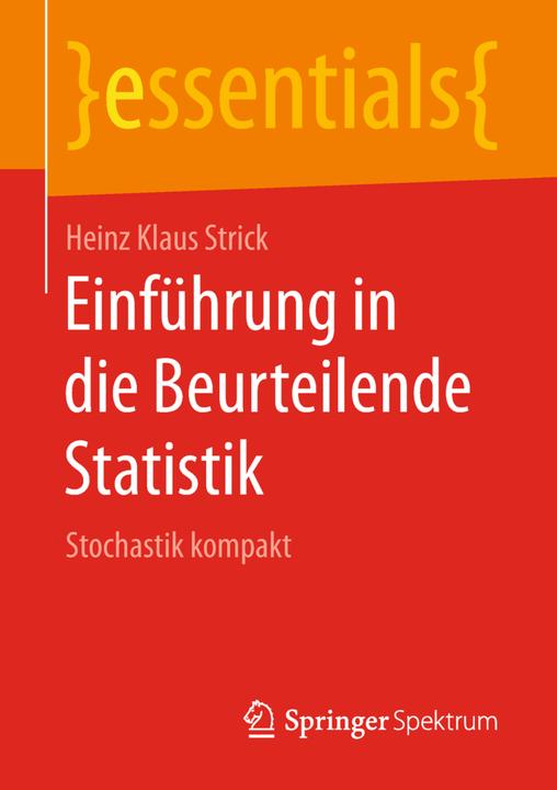 Produktbild Einführung in die Beurteilende Statistik (Deutsch, Heinz Klaus Strick, 2018)