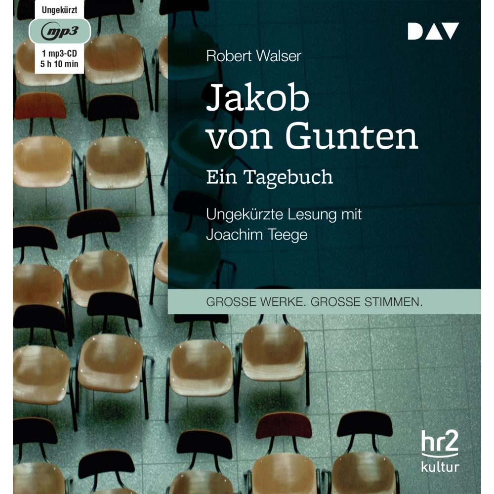 Jakob von Gunten. Ein Tagebuch, Hörbücher von Robert Walser