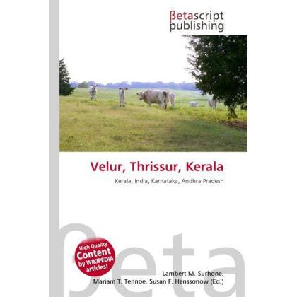 Velur, Thrissur, Kerala, Ratgeber