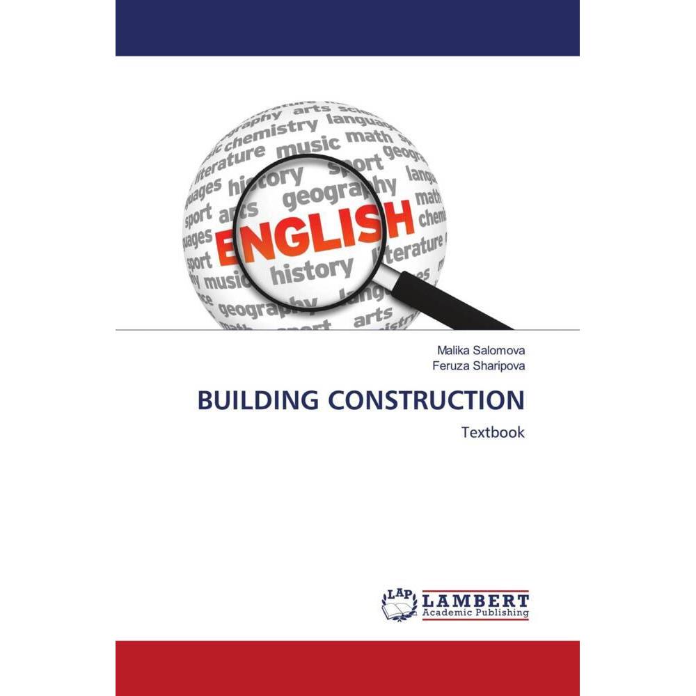 Building Construction, Schulbücher von Malika Salomova, Feruza Sharipova