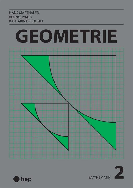 Produktbild Geometrie (Print inkl. digitaler Ausgabe, Neuauflage 2024) (Deutsch, Benno Jakob, Hans Marthaler, Reto Reuter, 2024)