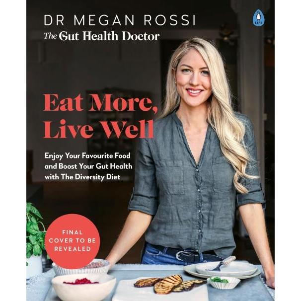 Thumbnail - Eat More, Live Well, Ratgeber von Megan Rossi