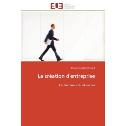 La création d'entreprise, Ratgeber