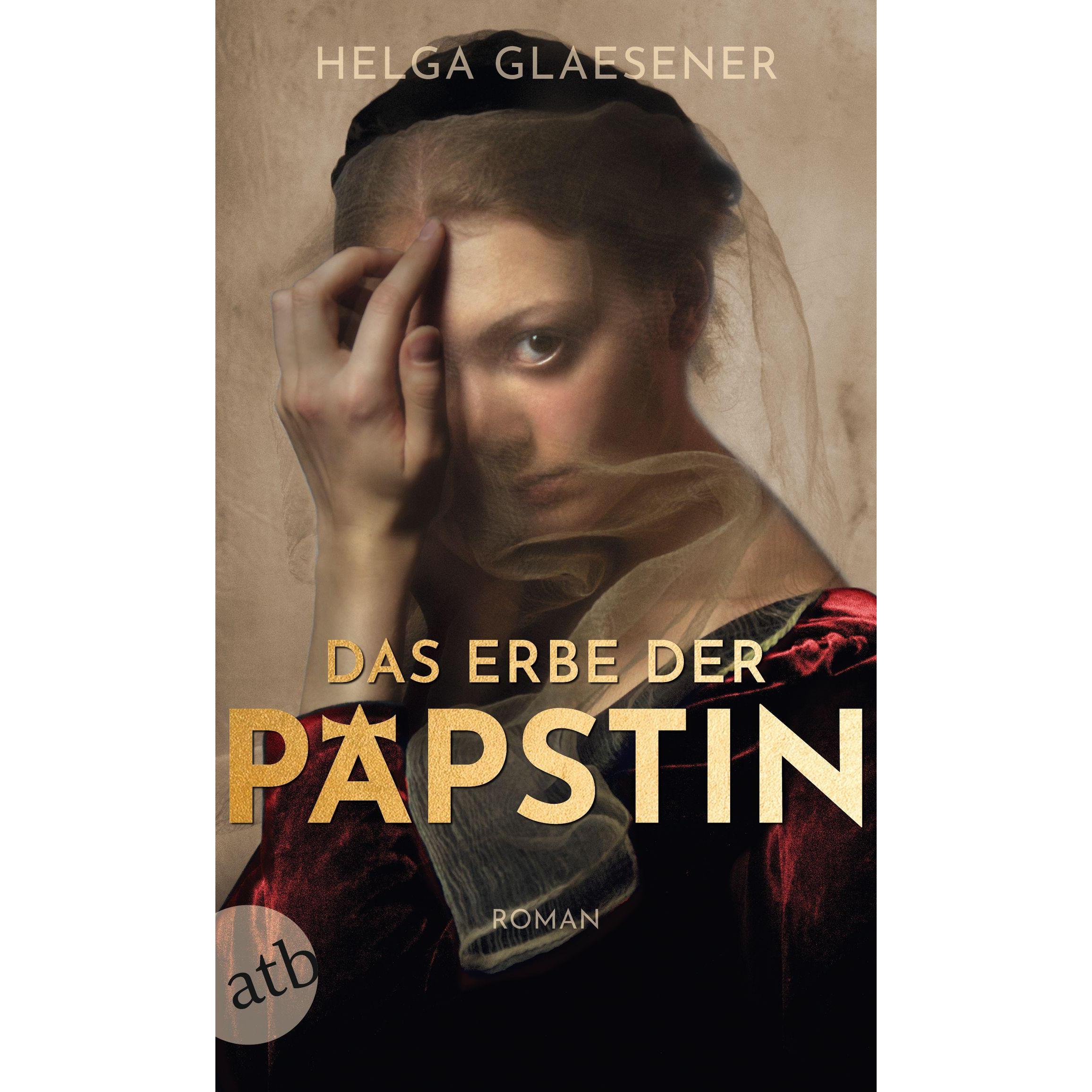 Das Erbe der Päpstin, Belletristik von Helga Glaesener