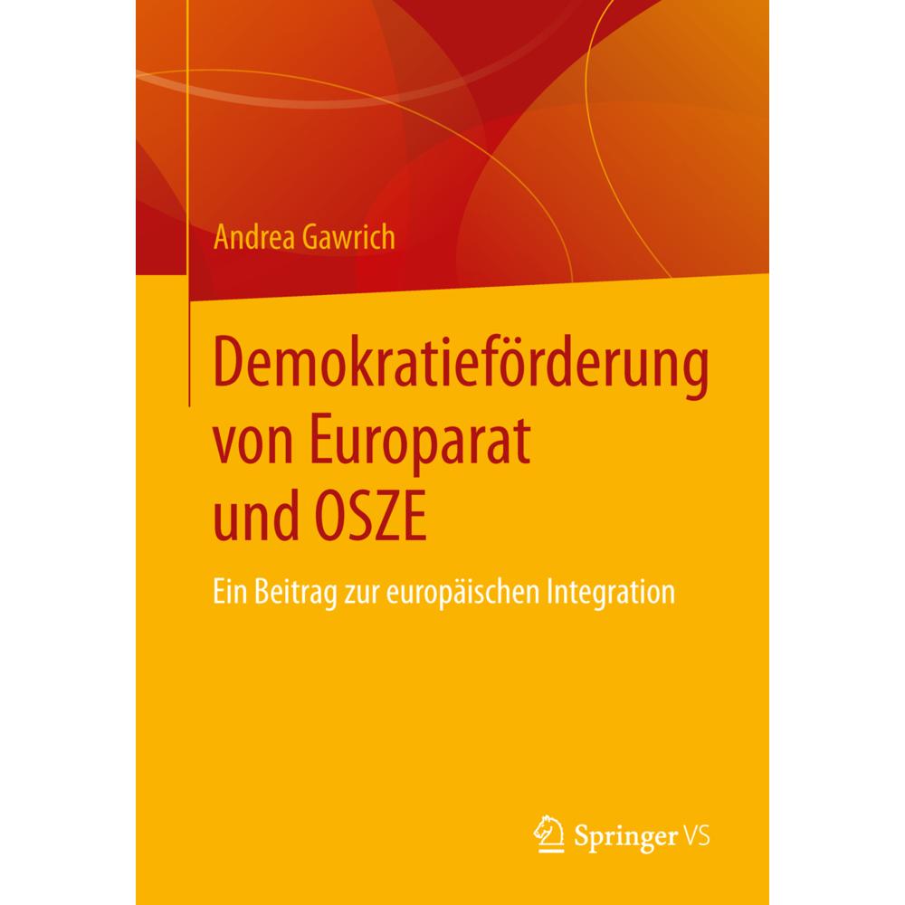 Demokratieförderung von Europarat und OSZE, Fachbücher von Andrea Gawrich