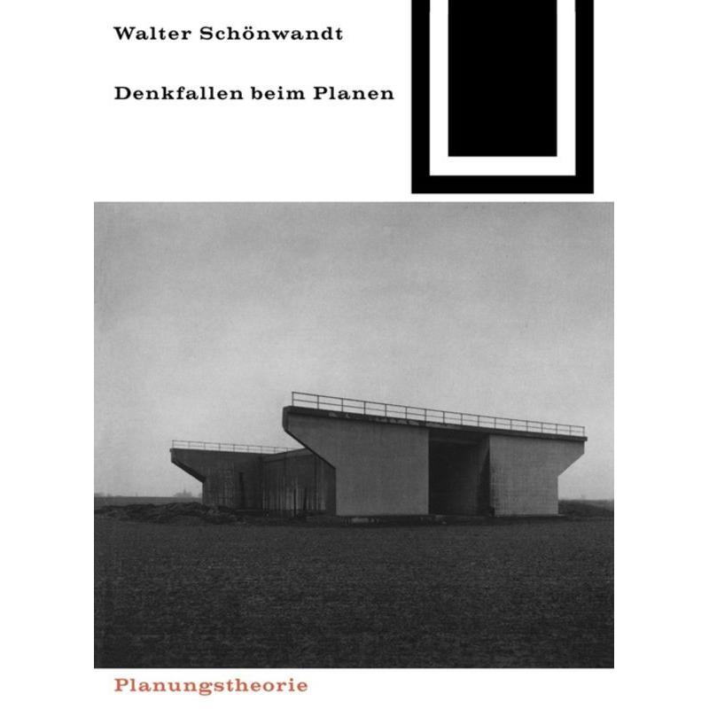 Denkfallen beim Planen, Sachbücher von Walter Schönwandt
