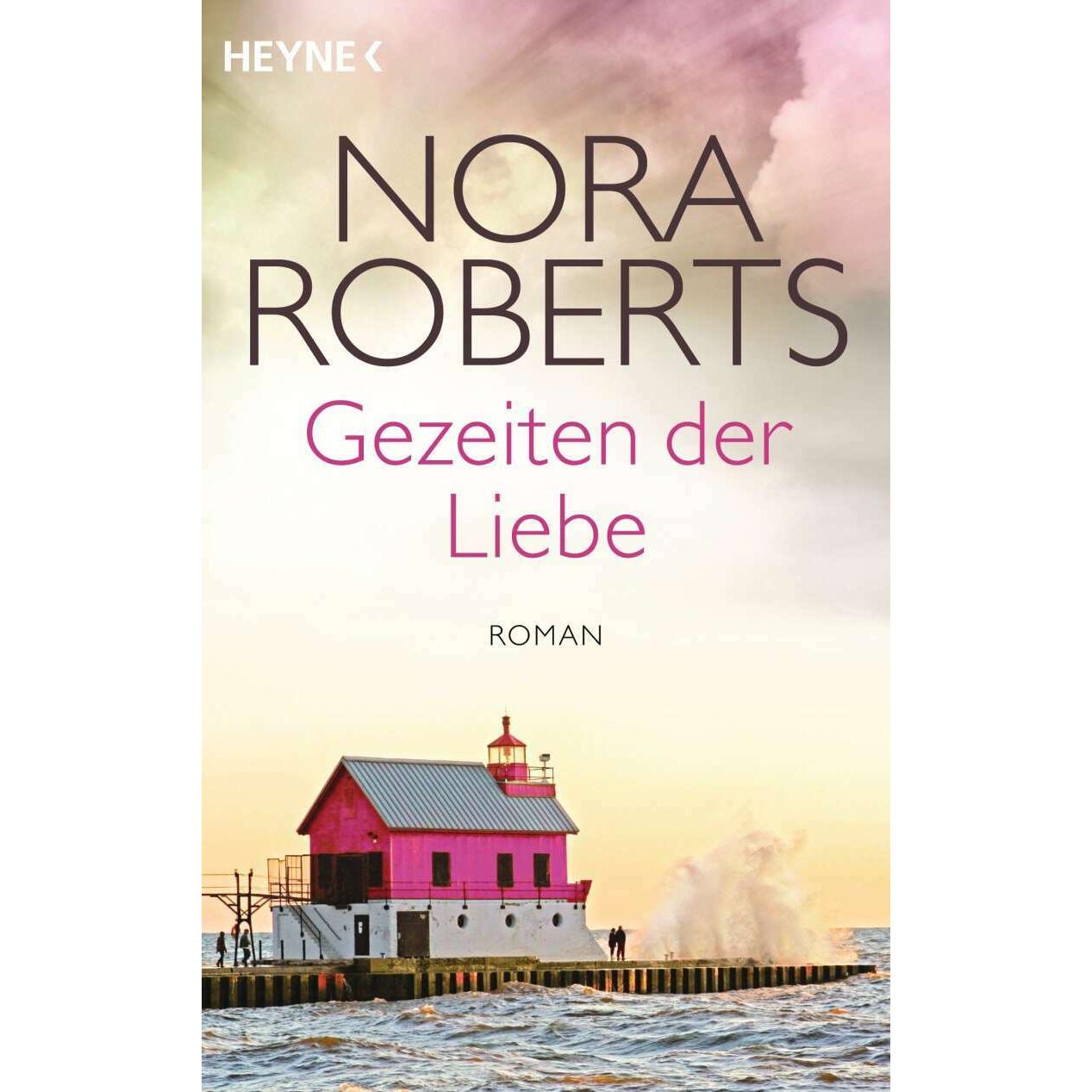 Gezeiten der Liebe, Belletristik von Brigitta Merschmann, Nora Roberts