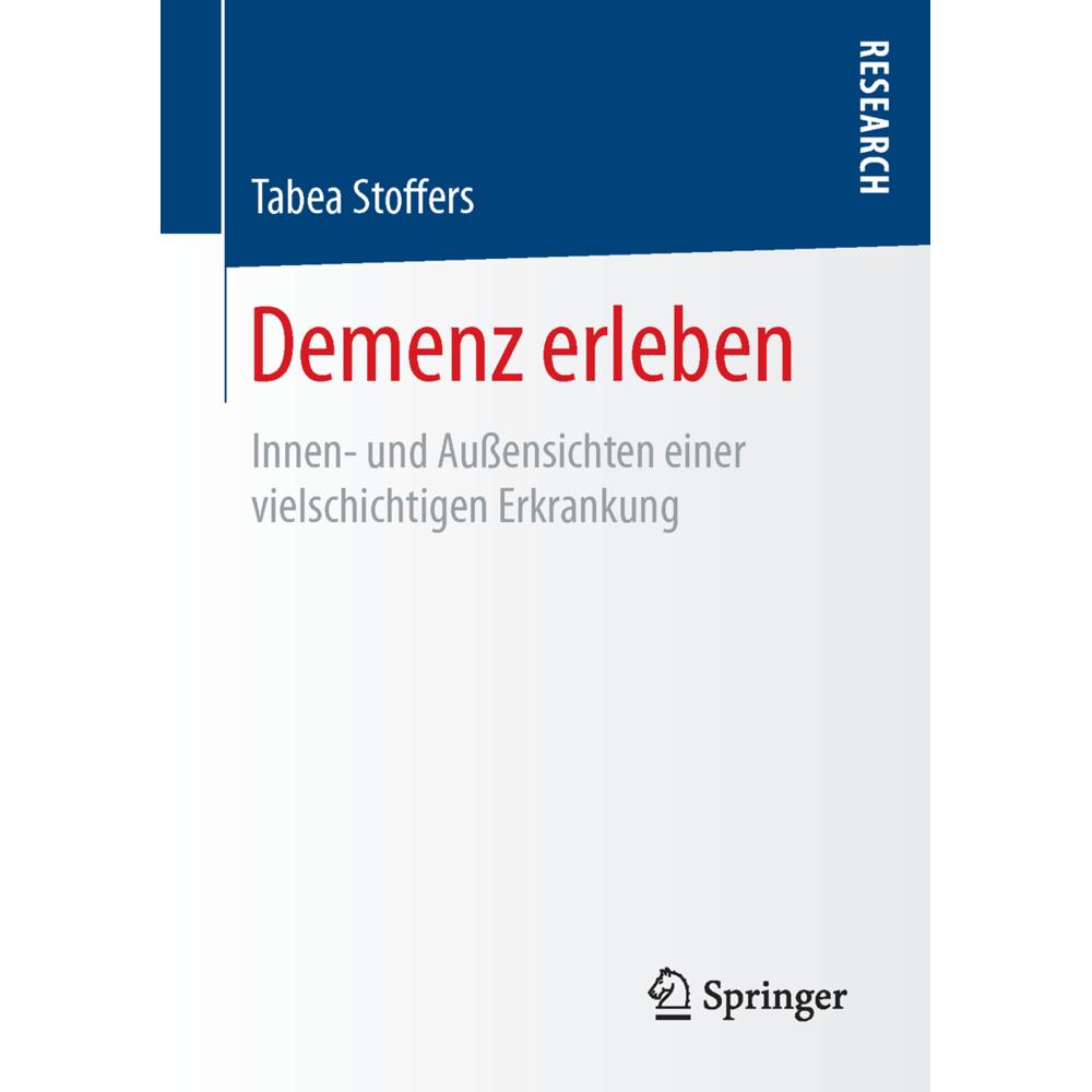 Demenz erleben, Fachbücher von Tabea Stoffers