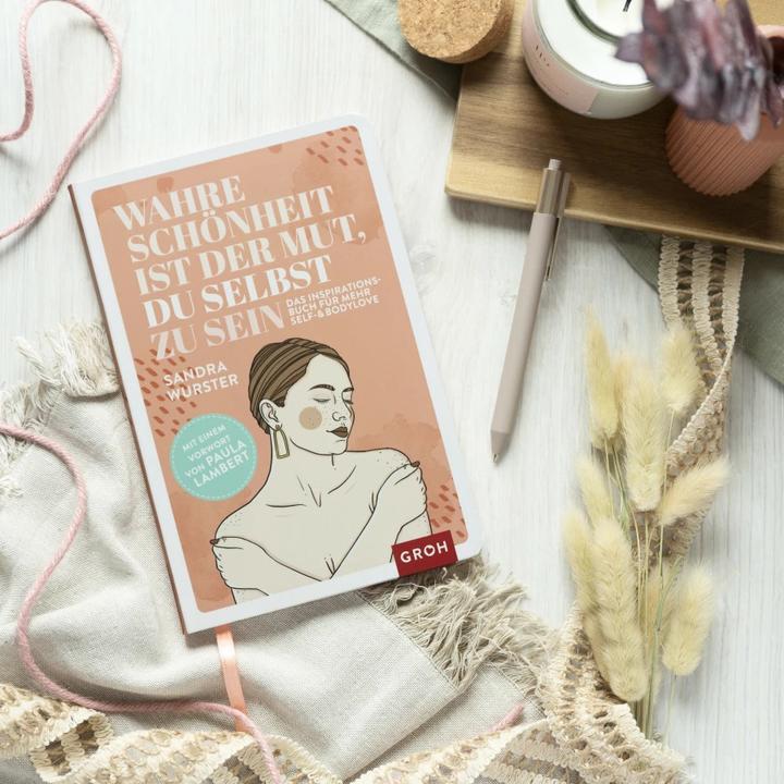 Actual product image Wahre Schönheit ist der Mut, du selbst zu sein (German, Sandra Wurster, 2022)