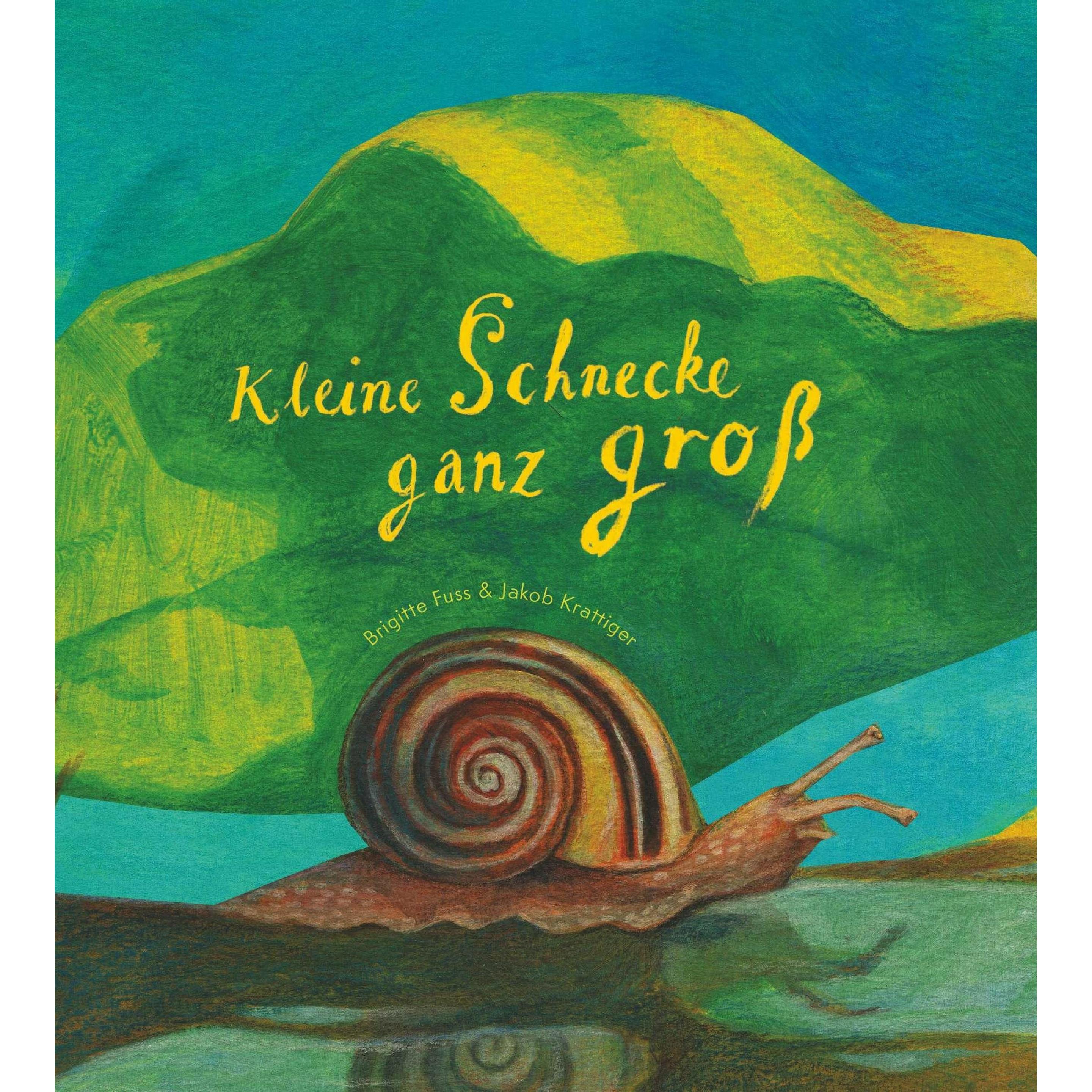 Kleine Schnecke ganz gross, Kinderbücher von Brigitte Fuss