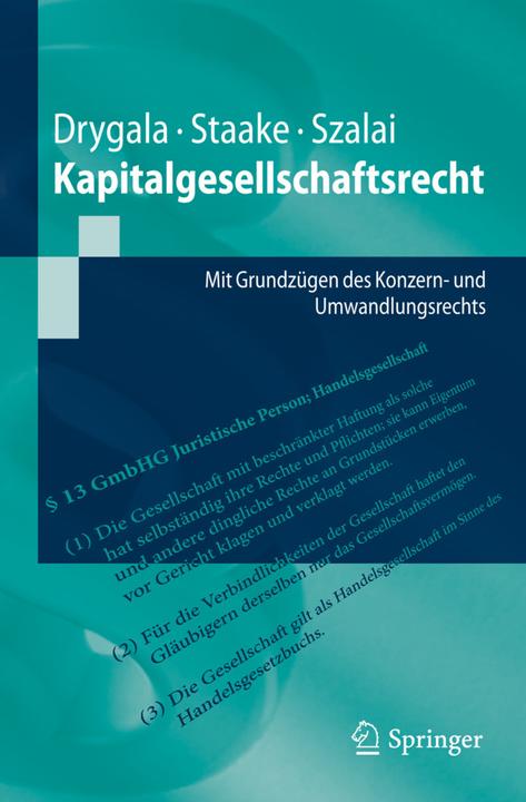 Produktbild Kapitalgesellschaftsrecht (Deutsch, Marco Staake, Stephan Szalai, Tim Drygala, 2012)