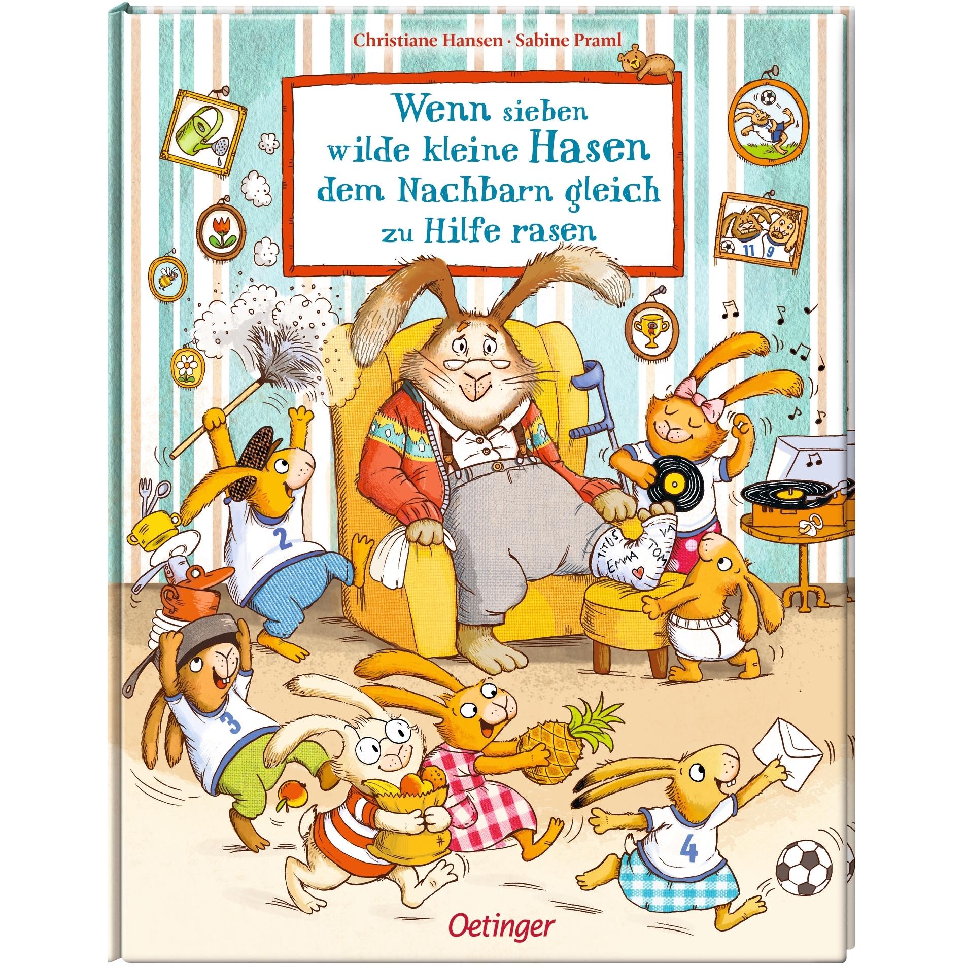 Wenn sieben wilde kleine Hasen dem Nachbarn gleich zu Hilfe rasen, Kinderbücher von Sabine Praml