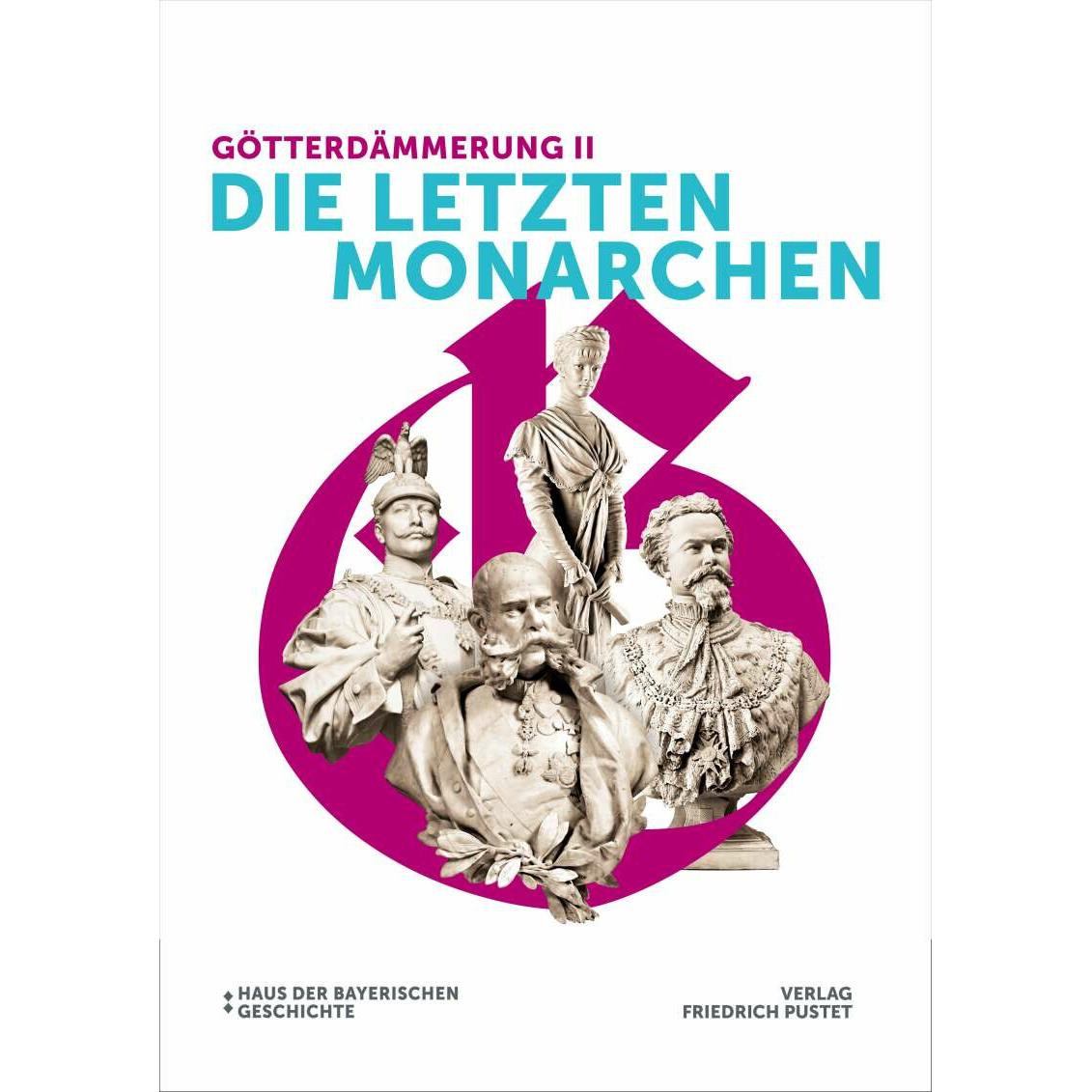 Thumbnail - Götterdämmerung II - Die letzten Monarchen, Sachbücher von Manuel Schwarz, Linda Brüggemann, Margot Hamm, Evamaria Brock...