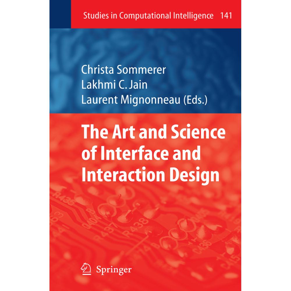 The Art and Science of Interface and Interaction Design (Vol. 1), Fachbücher