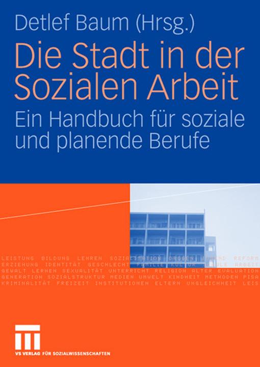 Produktbild Die Stadt in der Sozialen Arbeit (Deutsch, 2007)