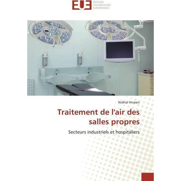 Traitement de l'air des salles propres, Fachbücher von Nidhal Hnaien