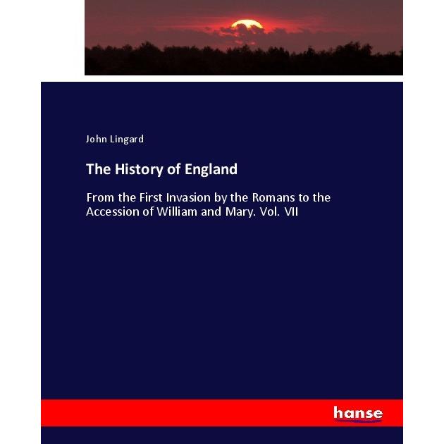 The History of England, Fachbücher von John Lingard