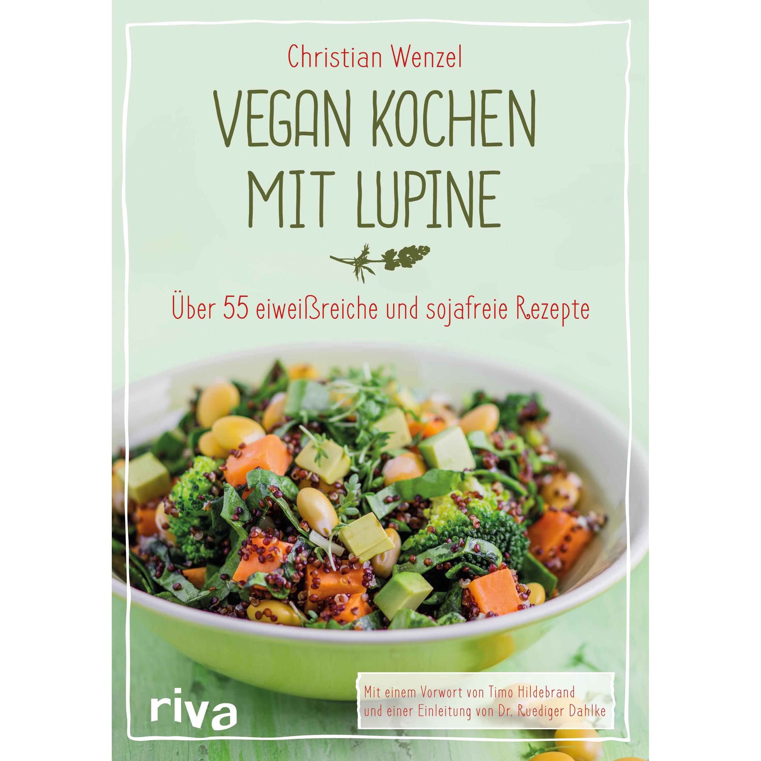 Vegan kochen mit Lupine, Ratgeber von Christian Wenzel