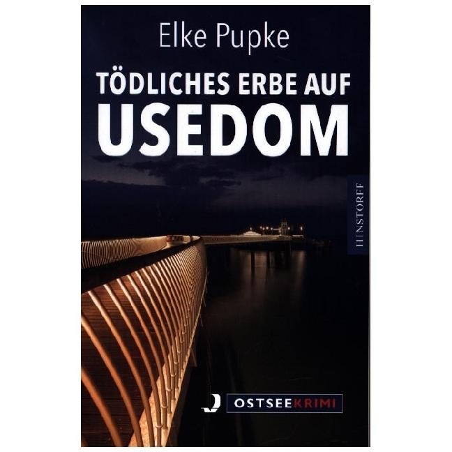 Thumbnail - Tödliches Erbe auf Usedom, Belletristik von Elke Pupke
