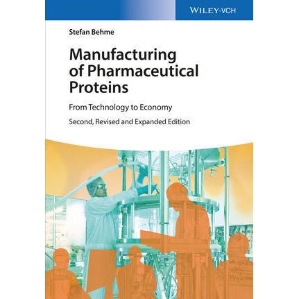 Behme:Manufacturing of Pharmaceutical P, Fachbücher von Stefan Behme