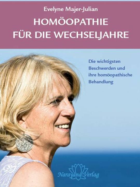 Produktbild Homöopathie für die Wechseljahre (Deutsch, Evelyne Majer-Julian, 2013)