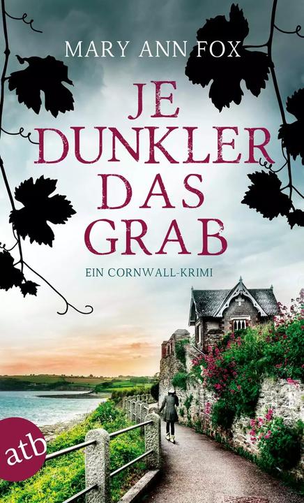 Produktbild Je dunkler das Grab (Deutsch, Mary Ann Fox, 2019)