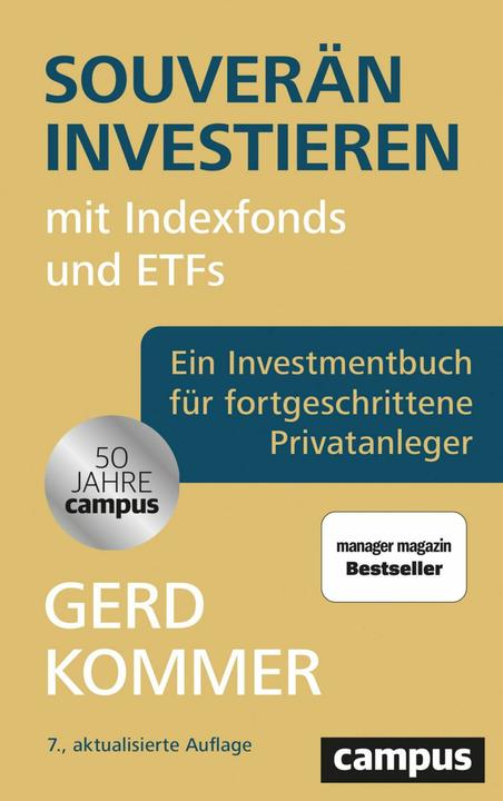 Produktbild Souverän investieren mit Indexfonds und ETFs (Deutsch, Gerd Kommer, 2025)